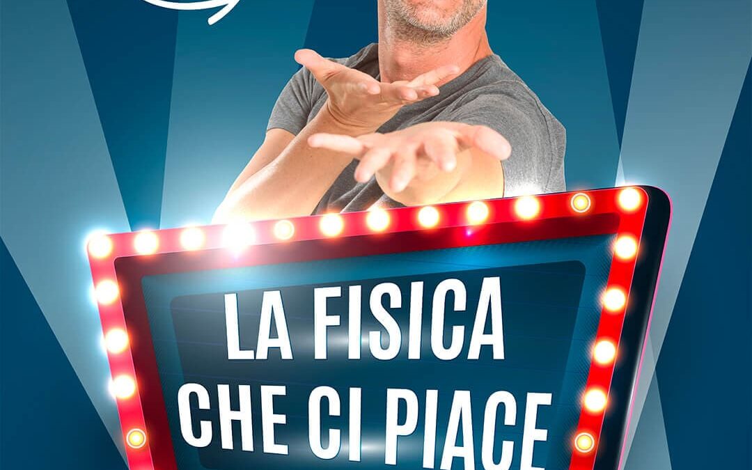 La Fisica Che Ci Piace