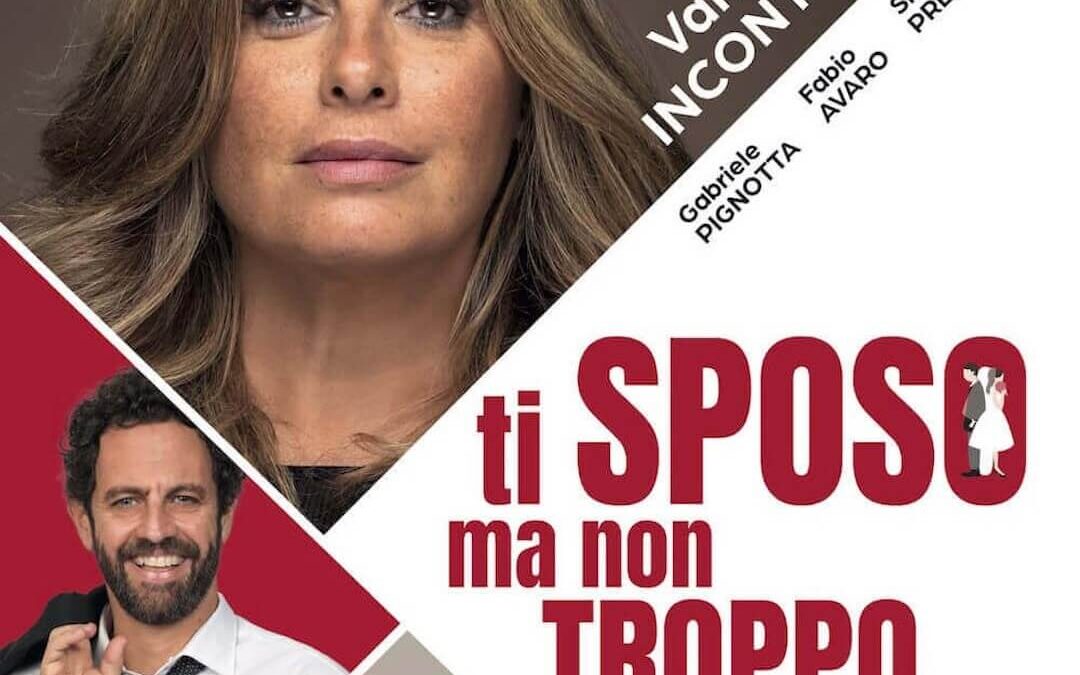 Ti Sposo Ma Non Troppo
